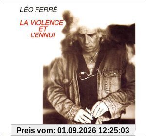 La Violence Et L'ennui