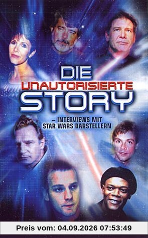Star Wars - Die unautorisierte Story [VHS]