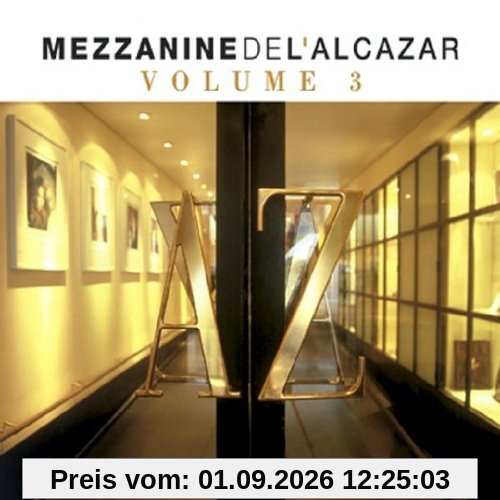 Mezzanine De L'alcazar Vol.3