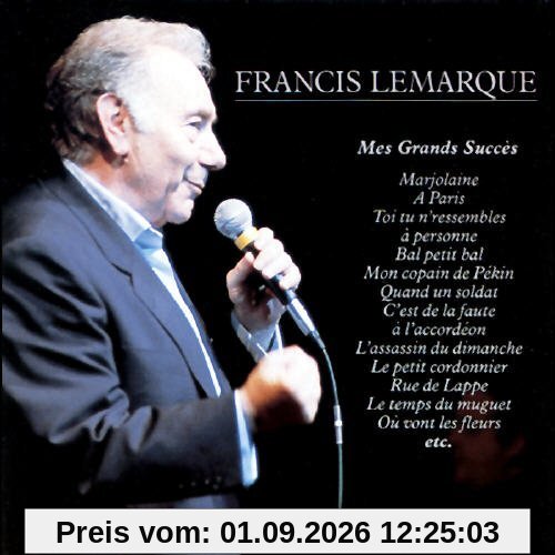 Francis Lemarque (mes Grands Succes)