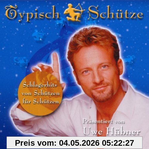 Typisch Schütze