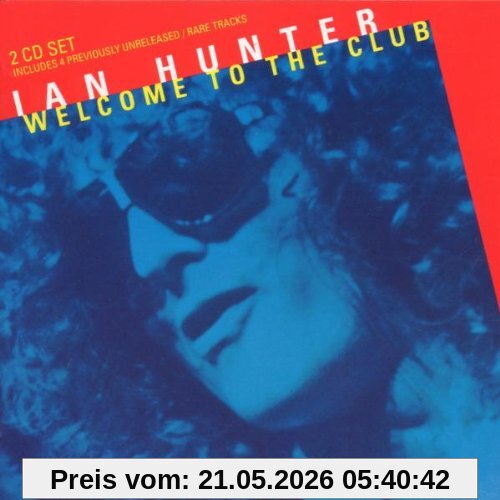 Ian Hunter Welcome To The Club