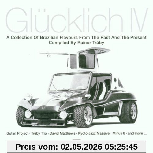 Glücklich 4 - Compiled by Rainer Trüby