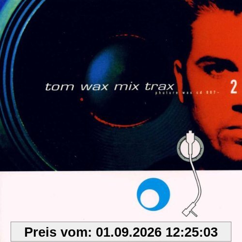Tom Wax Mix Trax Vol. 2