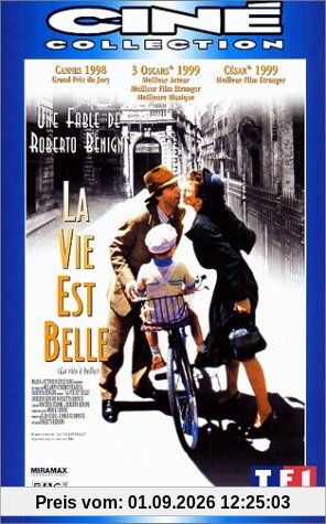 La vie est belle