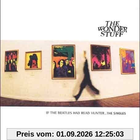 If the Beatles Had Read Hunter... The Singles