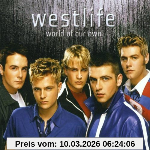 Westlife World Of Our Own