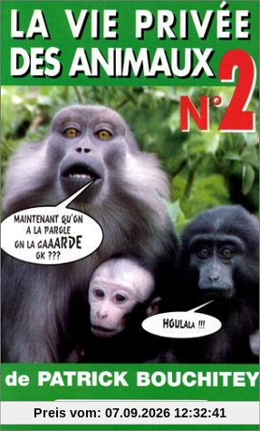 La Vie privée des animaux - Vol.2 [VHS]