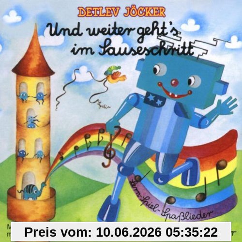 Und weiter geht's im Sauseschritt - Detlev Jökers bunte Liederwelt