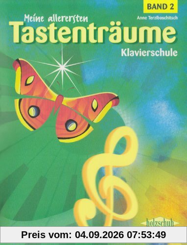 Meine Allerersten Tastentraeume 2. Klavier