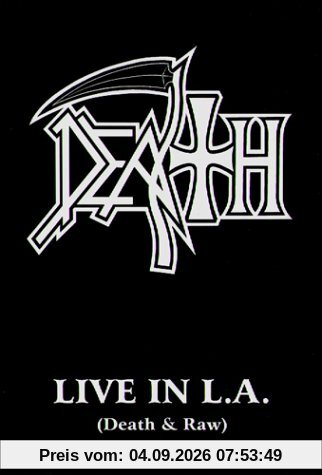 LIVE IN L.A.DEATH AND RAW