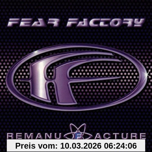 Fear Factory Remanufacture