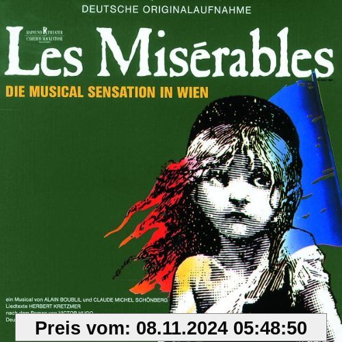 Les Misérables - Die Musical Sensation in Wien (Deutsche Originalaufnahme)