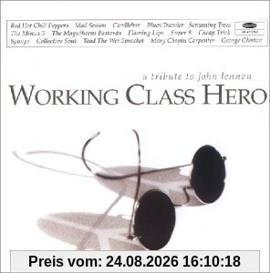 Various Working Class Hero - A Tribute To John Lennon