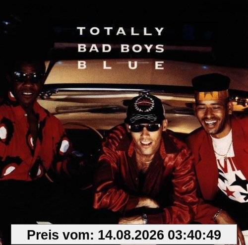 Totally Bad Boys Blue