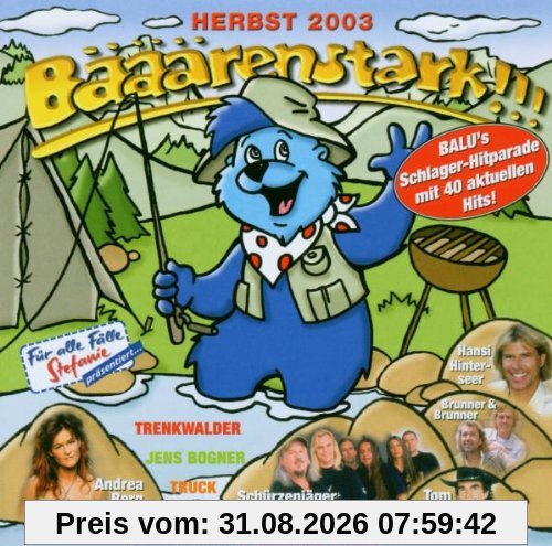 Bääärenstark!!! Herbst 2003