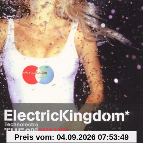 Electric Kingdom the 2nd Wave