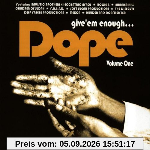 Give 'Em Enough Dope Vol.1