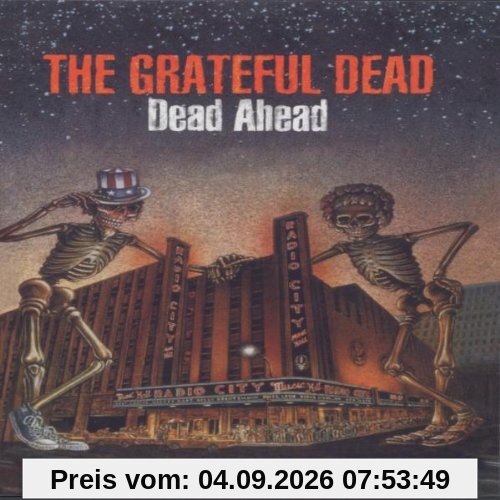 The Grateful Dead - Dead Ahead Live