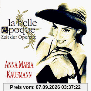 La belle epoque (Zeit der Operette)