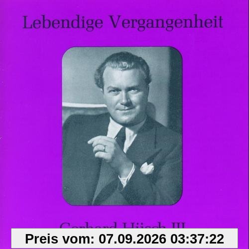 Lebendige Vergangenheit - Gerhard Hüsch (Vol.3)