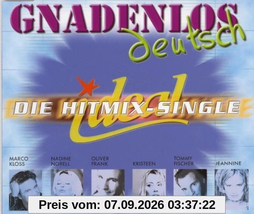 Gnadenlos Deutsch-die Hit-Mix-