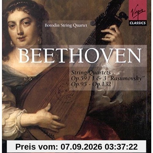 Streichquartette Op. 59 / 1 / 3 und 95 und 132