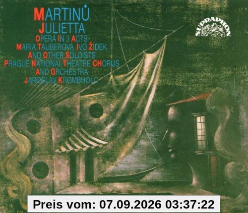 Martinu: Julietta (Gesamtaufnahme) (tschech.)