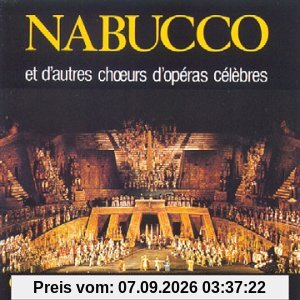Nabucco Et Autres Choeurs D'op