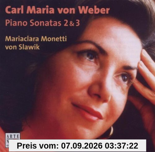 Carl Maria Von Weber: Piano Sonatas 2 & 3