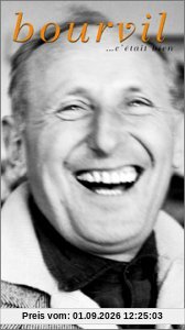 Bourvil..C'etait