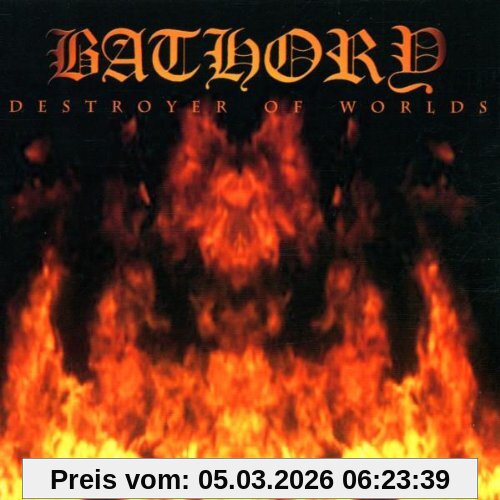 Bathory Destroyer Of Worlds
