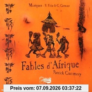 Fables D'afrique - Contes De L'afrique De L'ouest