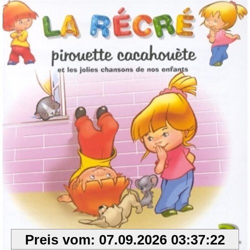 La Recre 2:Pirouette...