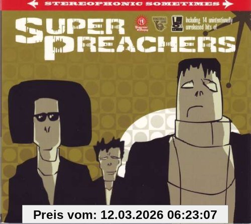 Super Preachers Stereophonic Sometimes