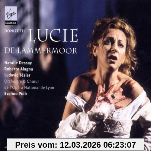 Natalie Dessay Donizetti - Lucie De Lammermoor / Dessay, Alagna, Tézier, Opéra National De Lyon, Pidò