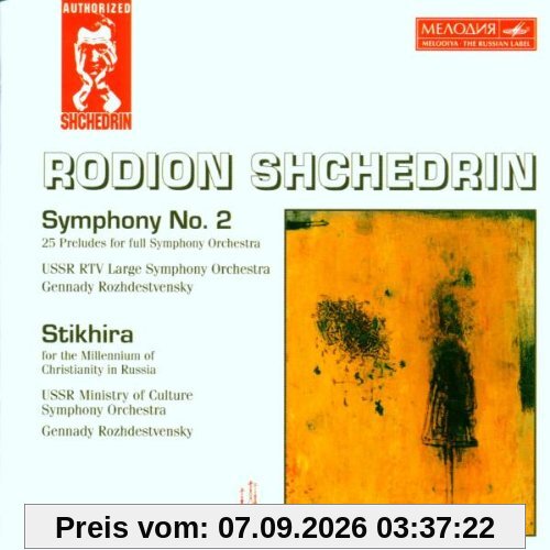 Authorized Schtschedrin (Sinfonie Nr. 2 / Stichira)