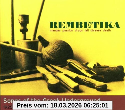 Various Rembetika-Songs Of The Greek Underground 1925-1947