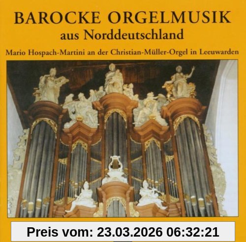 Various Barocke Orgelmusik Aus Norddeutschland