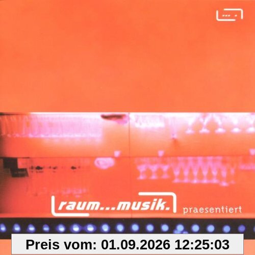 Raum...Musik Präsentiert Vol.2