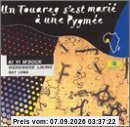 Un Touareg s'est marie a une Pygmee