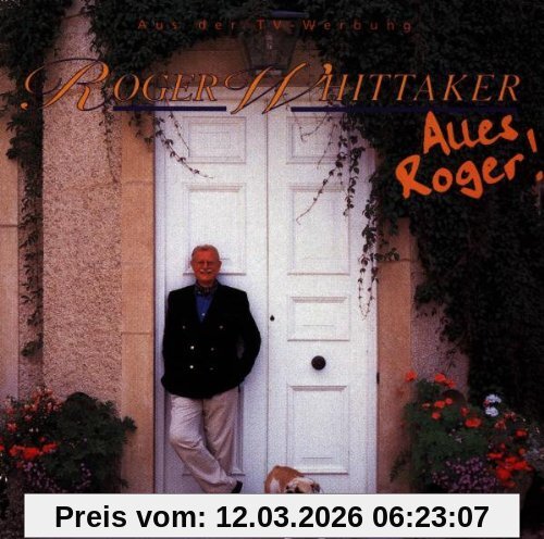 Roger Whittaker Alles Roger