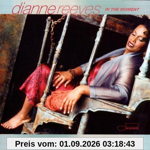 Dianne Reeves In The Moment/Live In Concert