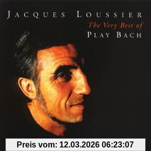 Jacques Loussier Best Of Play Bach, the Very