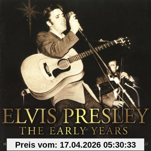 Elvis Presley -The Early Years