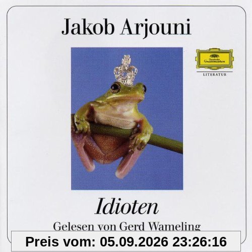 Jakob Arjouni: Idioten