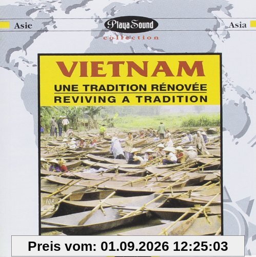 Vietnam-Reviving a Tradition