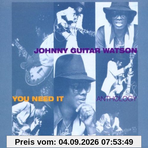 You Need It-Anthology