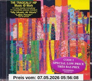 the Tragically Hip Music@work