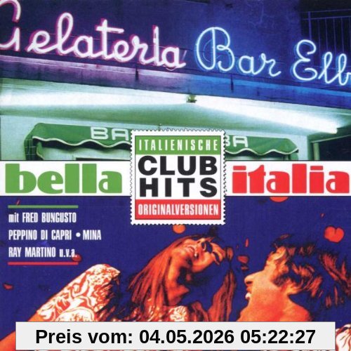 Bella Italia-Club Hits Vol.1